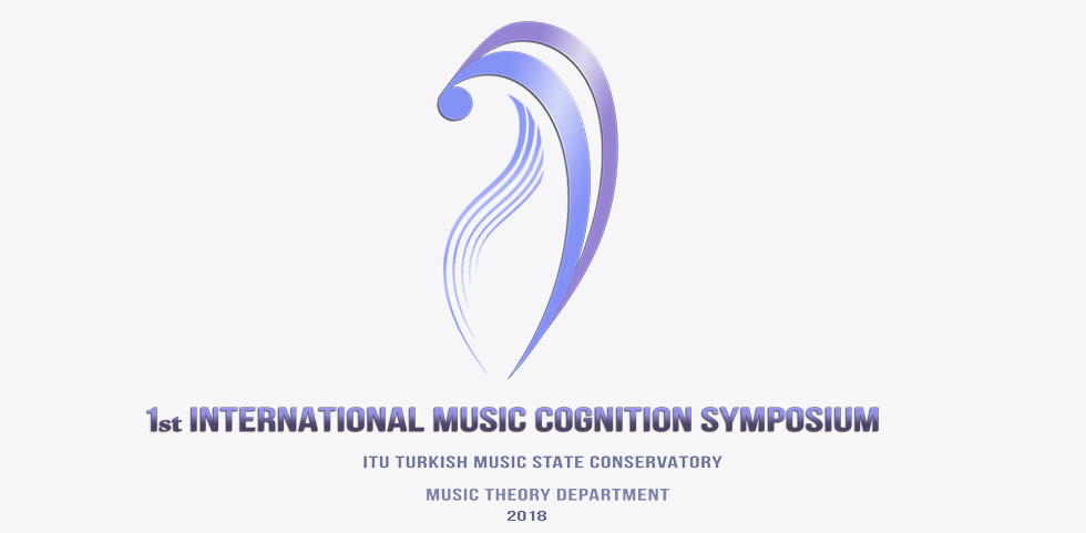 1st INTERNATIONAL MUSIC COGNITION SYMPOSION